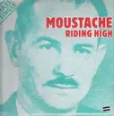 12inch Vinyl Single - Moustache - Riding High