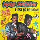 12inch Vinyl Single - Move Machine - C'est Ça Le Move