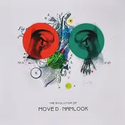 Move D / Namlook - The Evolution Of Move D • Namlook