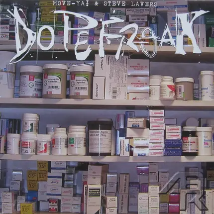 Move-Ya! & Steve Lavers - Dopefreak
