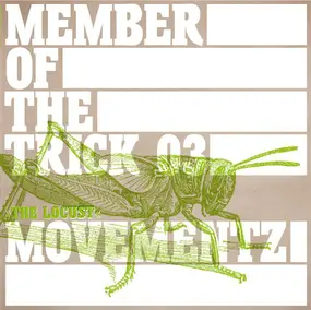 Movementz - The Locust