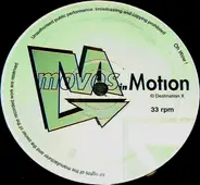 Moves In Motion - It's Just The Same