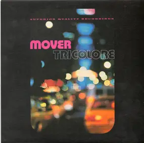 The Mover - Tricolore