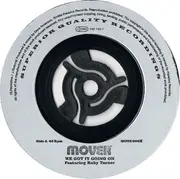 7inch Vinyl Single - Mover Featuring Ruby Turner - We Got It Going On - Numbered