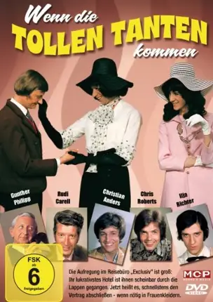 Franz Josef Gottlieb - Wenn die tollen Tanten kommen