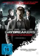 The Spierig Brothers - Daybreakers