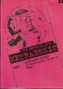 Extrabreit - Die Wahrheit über EXTRABREIT 02 - LIVE UND JETZT!