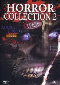 Horror Collection 2 - Armee des Jenseits / The Roost / Blood and Donuts