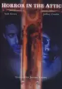 DVD - Jeremy Kasten - Horror in the Attic