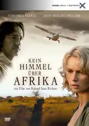 Roland Suso Richter - Kein Himmel über Afrika