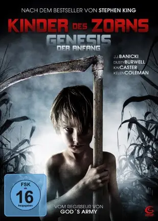 Joel Soisson - Kinder des Zorns: Genesis - Der Anfang