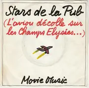 7inch Vinyl Single - Movie Music - Stars De La Pub (L'avion Décolle Sur Les Champs Elysées...) - Moulded Label