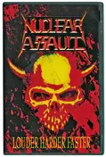 Nuclear Assault - Louder, Harder, Faster