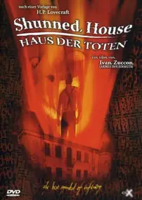 Movie - Shunned House - Haus der Toten