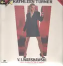 Laserdisc - Movie (Kathleen Turner) - She's as Sexy as she is Smart