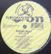 Movin Heat - Build Me Up