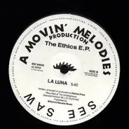 Movin' Melodies - The Ethics E.P.