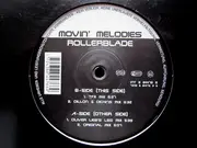 12'' - Movin' Melodies - Rollerblade