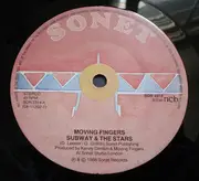 7inch Vinyl Single - Moving Fingers - Subway And The Stars
