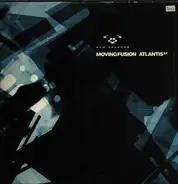 Moving Fusion - Atlantis EP