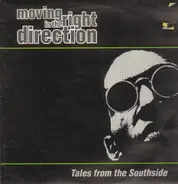 Moving In The Right Direction - tales from the southside