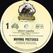Moving Pictures - Sweet Cherie