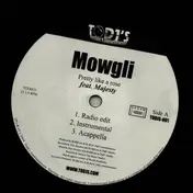 Mowgli - Pretty Like A Rose