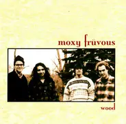 Moxy Früvous - Wood