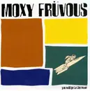 CD - Moxy Früvous - You Will Go To The Moon
