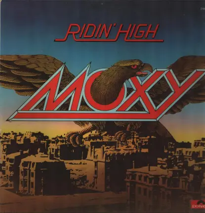 Moxy - Ridin' High