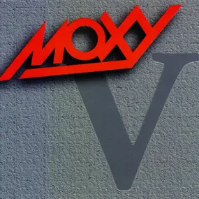 Moxy - V