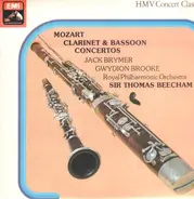 Wolfgang Amadeus Mozart , Jack Brymer ∙ Gwydion Brooke , Sir Thomas Beecham , The Royal Philharmoni - Clarinet & Bassoon Concertos