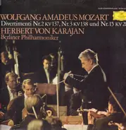 Mozart - von Karajan w/ Berliner Phil. - Divertimenti Nr.2 KV 137, Nr.3 KV 138, Nr.15 KV 287