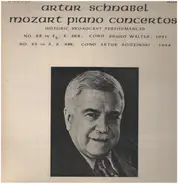 Mozart - Artur Schnabel - Piano Concertos No. 22 In E-flat, K. 482 - No. 23 In A, K. 488