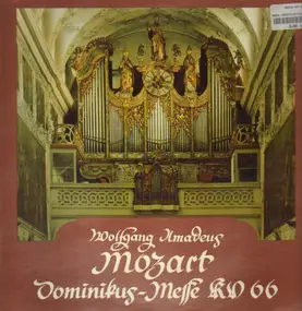 Wolfgang Amadeus Mozart - Dominikus-Messe KV66