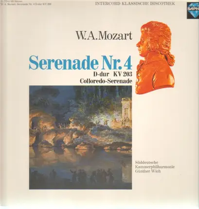 Mozart - Günther Wich w/ Süddeutsche Kammerphilharmonie - Serenade Nr. 4 D-dur KV203