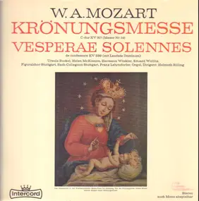 Wolfgang Amadeus Mozart - Krönungsmesse / Vesperae Solennes