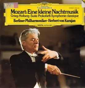 Wolfgang Amadeus Mozart - Eine Kleine Nachtmusik / Holberg-Suite / Symphonie Classique
