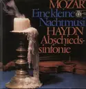 LP - Mozart / Haydn - Eine kleine Nachtmusik / Abschiedssinfonie
