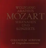 Mozart / Collegium Aureum - Serenaden und Konzerte