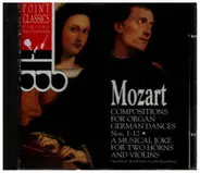 Mozart - Compositions For Organ - German Dances Nº 1-12