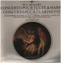 LP - Mozart - Concerto Pour Flûte & Harpe En Do Majeur KV 299 / Concerto Pour Clarinette En La Majeur KV 622 - Gatefold