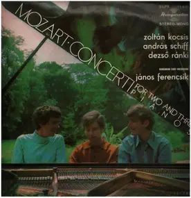 Wolfgang Amadeus Mozart - Concerti for two and three Pianos,, kocsis, schiff, ranki, Hungarian state orchestra, ferencsik