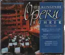 CD-Box - Mozart / Cherubini / Beethoven / Rossini - Der Klingende Opernführer 1786 - 1813