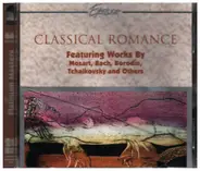 Mozart / Bach / Borodin / Tchaikovsky a.o. - Classical Romance