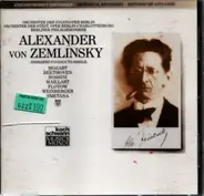 Mozart / Beethoven / Rossini / Flotow a.o. - Alexander von Zemlinsky dirigiert / conducts / dirige Mozart, Beethoven, Rossini, Flotow, Maillart,