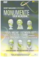 Mozart / Beethoven / Schumann / Brahms / Bruckner / R. Strauss - Kent Nagano dirigiert Monumente der Klassik