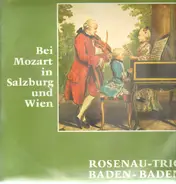 Willy Rosenau - Bei Mozart in Salzburg und Wien