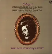 Mozart / Berliner Streichquartett - Streichquartett Nr. 22 & 23