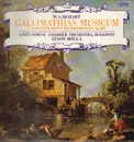 LP - Mozart - Gallimathias Musicum / Cassation K. 99 • Divertimento K. 138